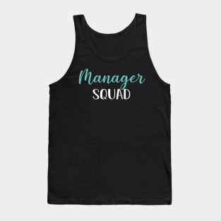 Manager Squad, Funny Manager Graduation Gift Tank Top